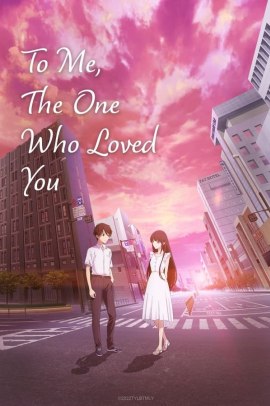 Kimi o Aishita Hitori no Boku e (2022) Sub ITA Streaming