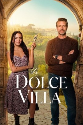 La Dolce Villa (2025) Streaming