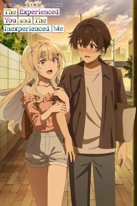 Keiken Zumi na Kimi to, Keiken Zero na Ore ga, Otsukiai suru Hanashi. [12/12] (2023) Sub ITA Streaming