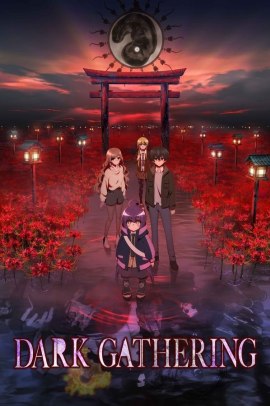 Dark Gathering [25/25] (2023) Sub ITA Streaming
