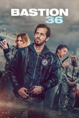 Bastion 36 (2025) Streaming
