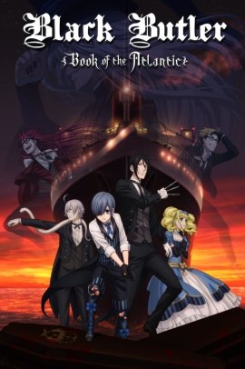 Kuroshitsuji: Book of the Atlantic (2017) Sub ITA Streaming