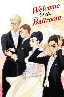 Ballroom e Yokoso [24/24] (2017) Sub ITA Streaming