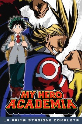 Boku no Hero Academia [13/13] (2016) [1°Serie] Sub ITA Streaming