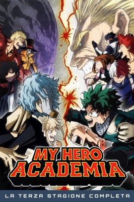 Boku no Hero Academia 3 [25/25] (2018) [3°Serie] Sub ITA Streaming