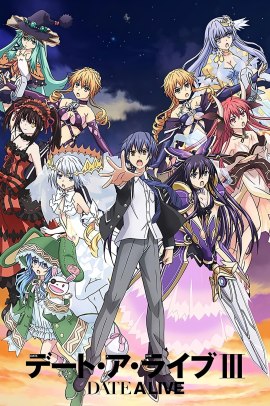 Date A Live III [12/12] (2019) [3°Serie] Sub ITA Streaming