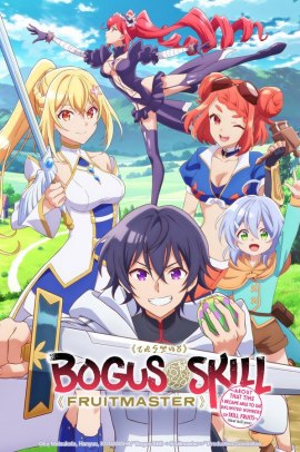 Hazure Skill "Kinomi Master" ~Skill no Mi (Tabetara Shinu) wo Mugen ni Taberareru Yо̄ ni Natta Ken ni Tsuite~ [12/12] (2025) Sub ITA Streaming