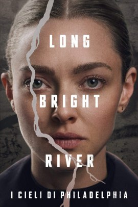 Long Bright River - I cieli di Philadelphia [8/8] ITA Streaming