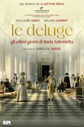 Le Déluge - Gli ultimi giorni di Maria Antonietta (2024) Streaming