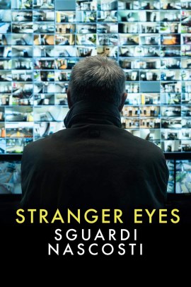 Stranger Eyes - Sguardi nascosti (2024) Streaming