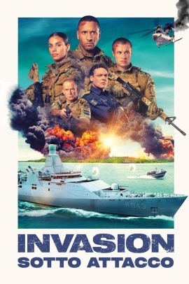 Invasion - Sotto attacco (2024) Streaming