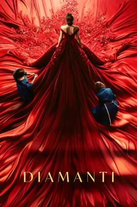 Diamanti (2024) Streaming
