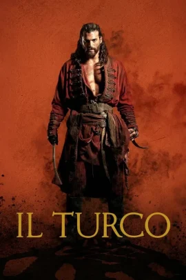 Il Turco [6/6] ITA Streaming