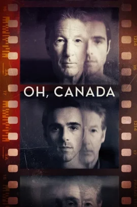 Oh, Canada - I tradimenti (2024) Streaming