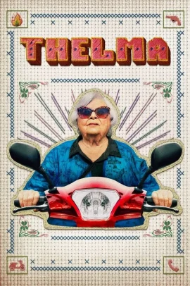 Thelma (2024) Streaming