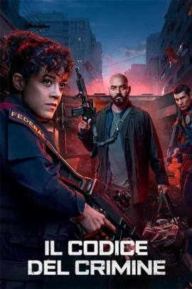 Il codice del crimine 1 [8/8] ITA Streaming