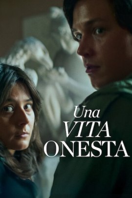 Una vita onesta (2025) Streaming