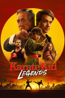 Karate Kid: Legends (2025) Streaming