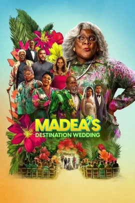 Madea: Matrimonio alle Bahamas (2025) Streaming