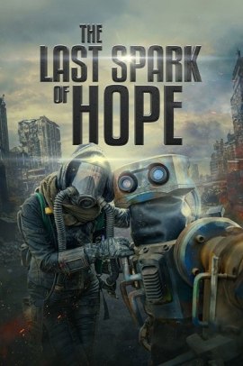 The Last Hope (2023) ITA Streaming