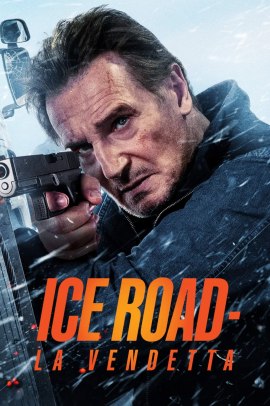 Ice Road: La vendetta (2025) Streaming