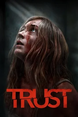 Trust (2025) Streaming