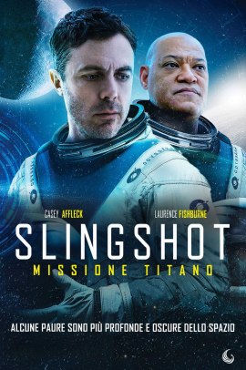 Slingshot - Missione Titano (2024) Streaming