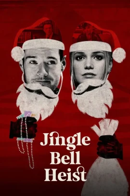 Jingle Bell Heist - Rapina a Natale (2025) Streaming