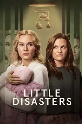 Little Disasters [1/6] ITA Streaming (In Corso)