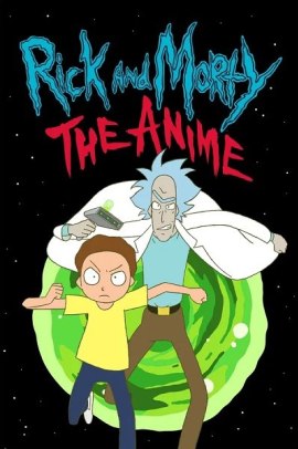 Rick and Morty: The Anime [10/10] (2026) [1°Serie] ITA Streaming