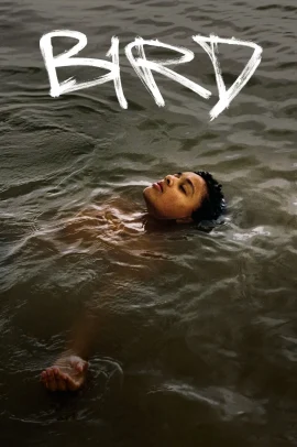 Bird (2024) Streaming
