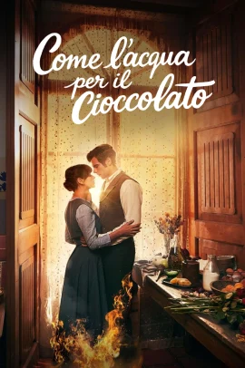 Come l'acqua per il cioccolato 1 [6/6] ITA Streaming