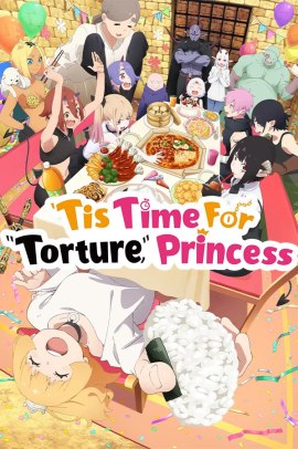 Hime-sama "Gōmon" no Jikan Desu 2 [12/12] (2026) [2°Serie] Sub ITA Streaming