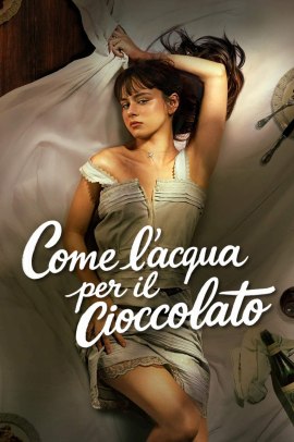 Come l'acqua per il cioccolato 2 [6/6] ITA Streaming