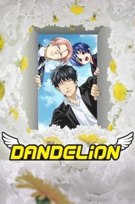 Dandelion [7/7] (2026) Sub ITA Streaming