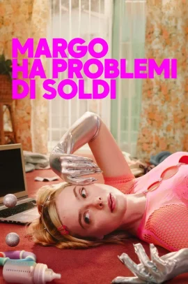 Margo ha problemi di soldi 1 [1/8] ITA Streaming (In Corso)
