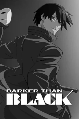 Darker than Black - Kuro no Keiyakusha [25/25] (2007) [1°Serie] Sub ITA Streaming