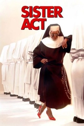 Sister Act – Una svitata in abito da suora (1992) ITA Streaming