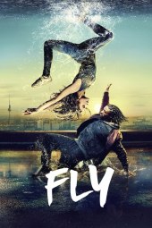 Fly - Vola verso i tuoi sogni (2021) Streaming