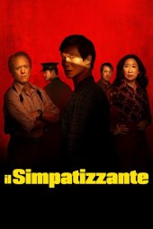 Il simpatizzante [7/7] ITA Streaming