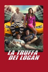 La truffa dei Logan (2017) Streaming ITA