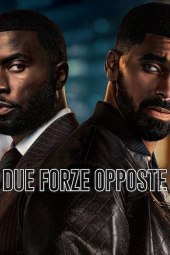 Due forze opposte 1 [8/8] ITA Streaming