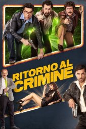 Ritorno al crimine (2021) Streaming