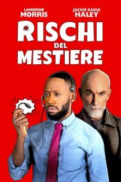 Rischi del mestiere (2020) Streaming