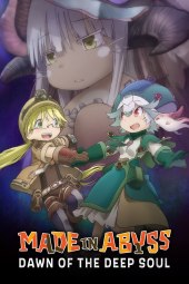 Made in Abyss: Fukaki Tamashii no Reimei - Movie 3  (2020) Sub ITA Streaming