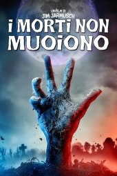 I morti non muoiono (2019) ITA Streaming