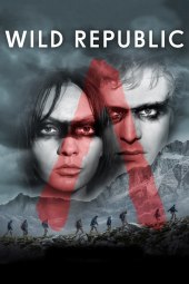 Wild Republic [8/8] ITA Streaming