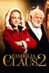 La famiglia Claus 2 (2021) Streaming
