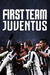 First Team: Juventus [6/6] ITA Streaming