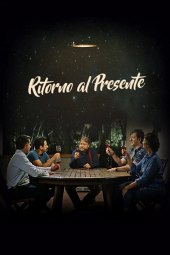 Ritorno al presente (2021) Streaming